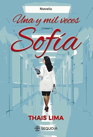 Una y Mil Veces Sofia