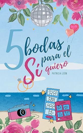 5 bodas para el Si quiero