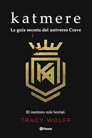 Katmere La guia secreta del universo Crave