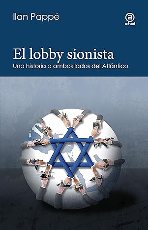 El lobby sionista