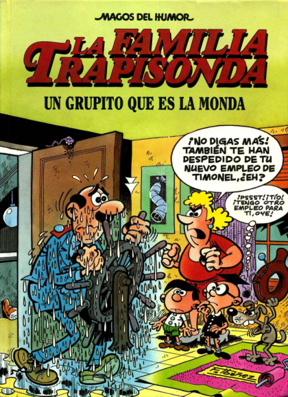 51 La familia trapisonda Un grupito que es la monda