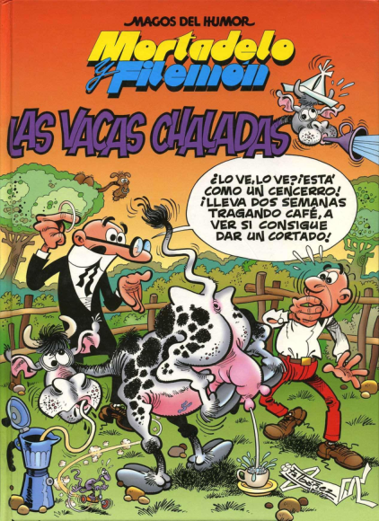 73 Mortadelo y Filemón Las vacas chaladas
