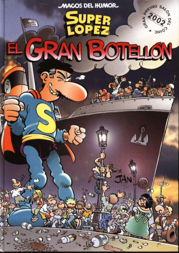 93 Superlopez El gran botellon