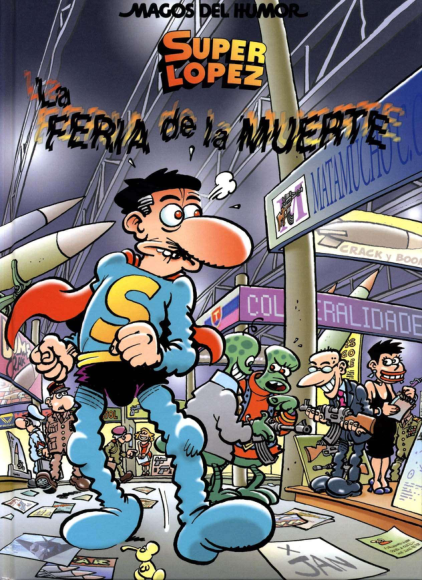 111 Super López La feria de la muerte