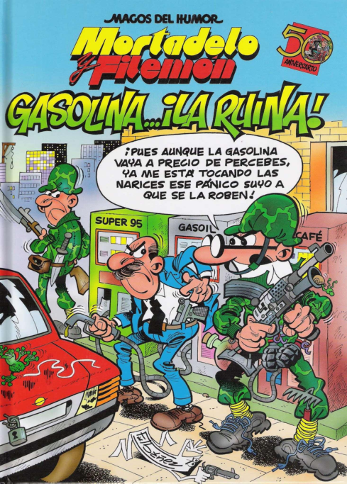 124 Mortadelo y Filemon Gasolina La ruina