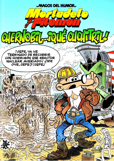 141 Mortadelo y Filemón Chernobil ¡Qué cuchitril!