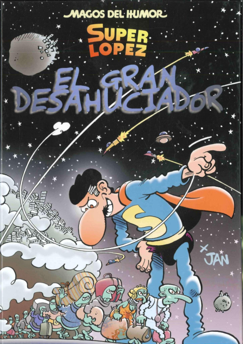 161 Superlopez El gran desahuciador