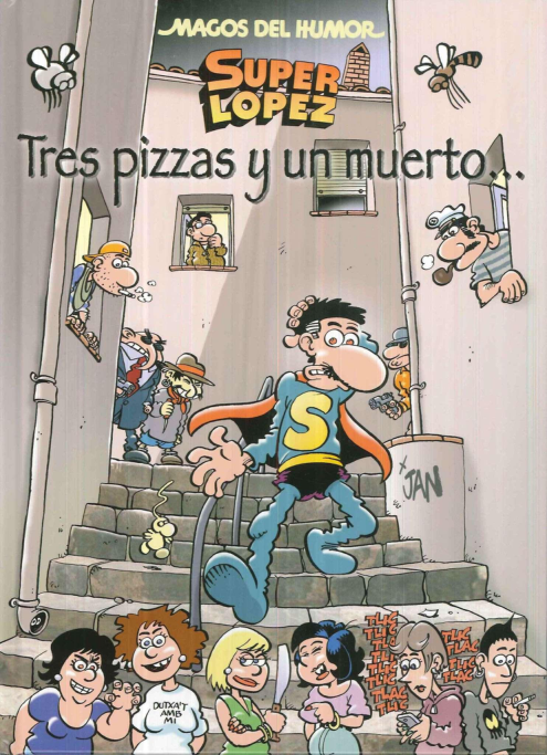 168 Super López Tres pizzas y un muerto