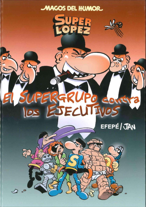 175 El supergrupo contra los ejecutivos