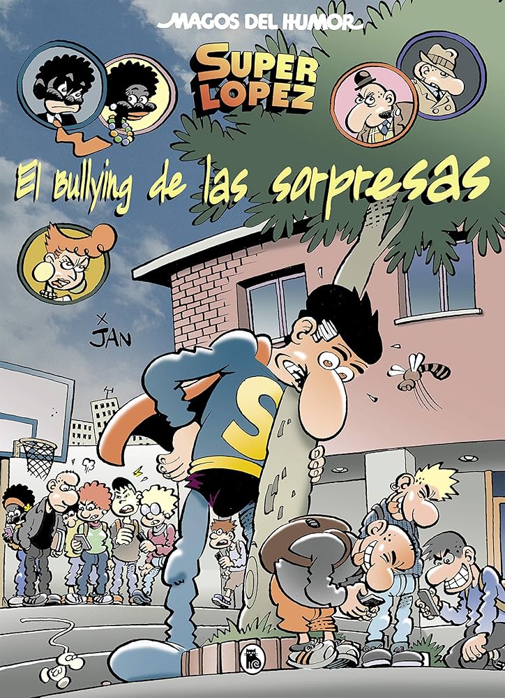 202 Superlópez El bullying de las sorpresas