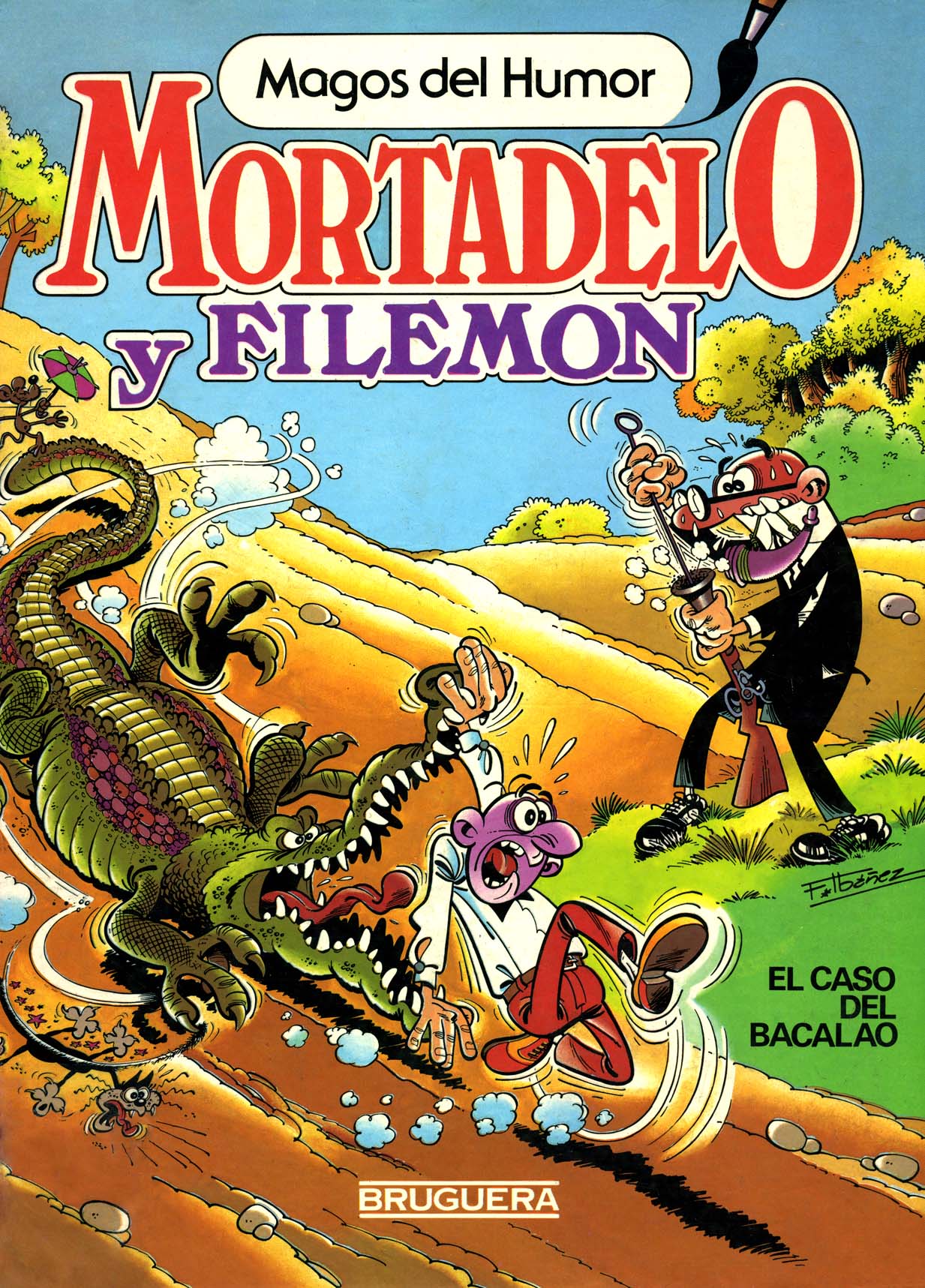 6 Mortadelo y Filemón El caso del bacalao