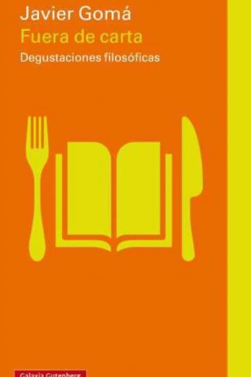 Fuera de carta Degustaciones filosóficas