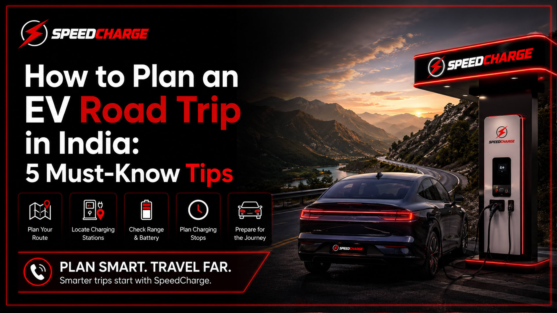 How to Plan an EV Road Trip in India