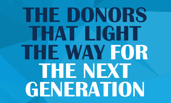2020 Donors That Light the Way for the Next Generation