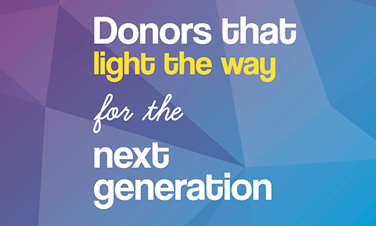 2022 Donors That Light the Way for the Next Generation