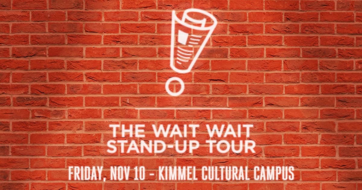 The Wait Wait Stand Up Tour Ensemble Arts Philly