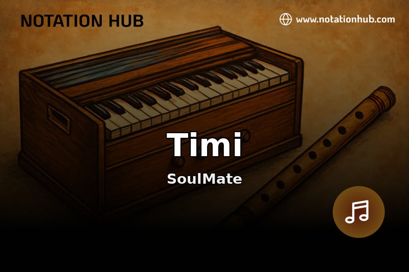 Timi Flute Notes & Guitar Chords - SoulMate | Sargam Notation, Sheet ...