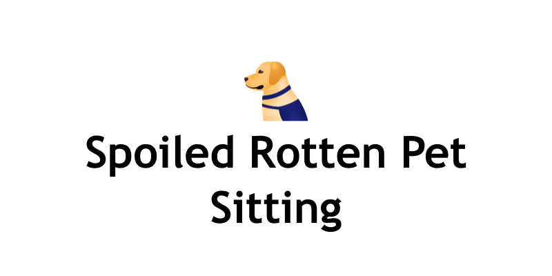 Spoiled Rotten Pet Sitting
