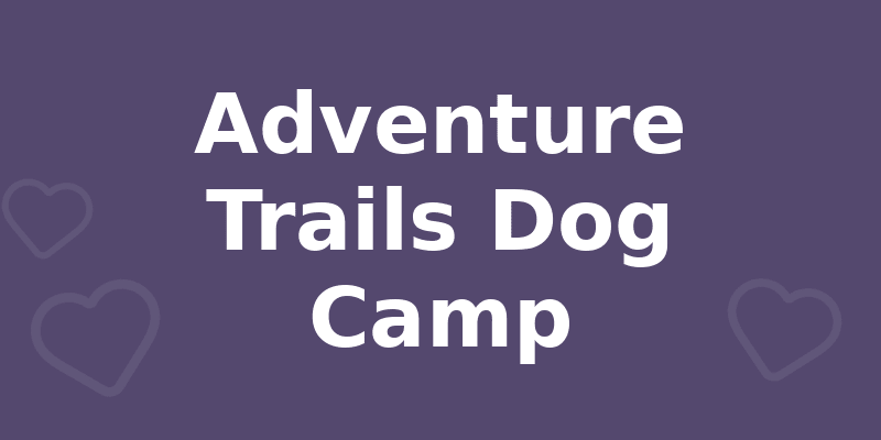 Adventure Trails Dog Camp