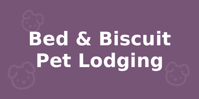 Bed & Biscuit Pet Lodging