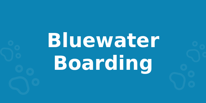 Bluewater Boarding
