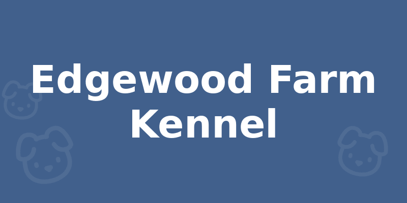 Edgewood Farm Kennel