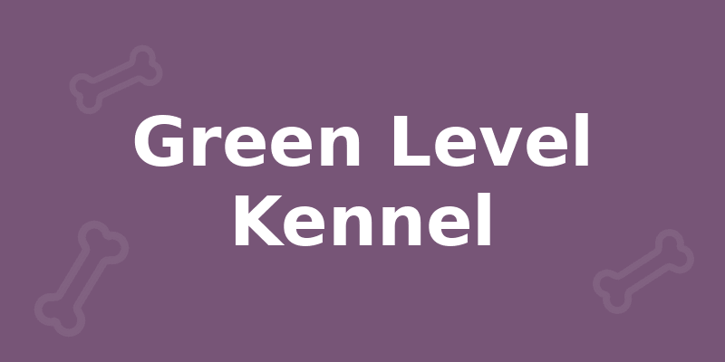 Green Level Kennel