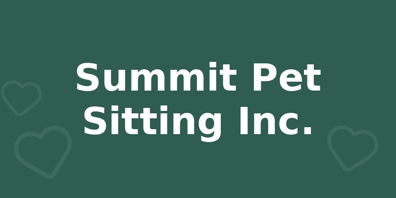 Summit Pet Sitting Inc.