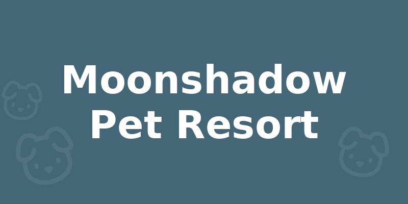 Moonshadow Pet Resort