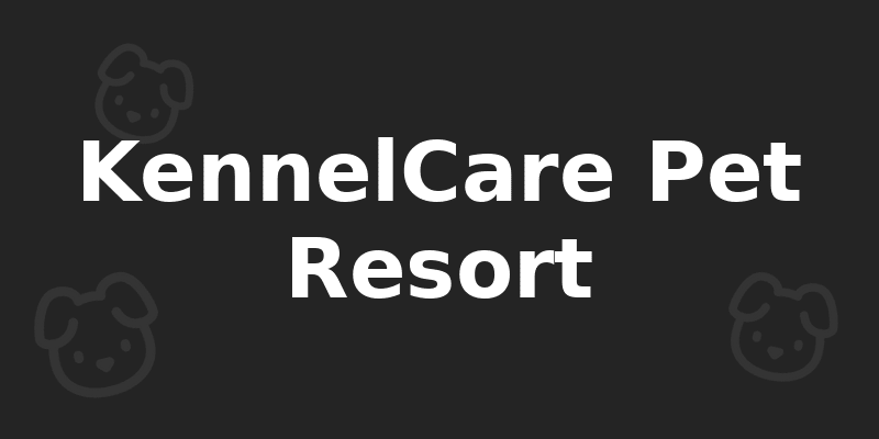 KennelCare Pet Resort