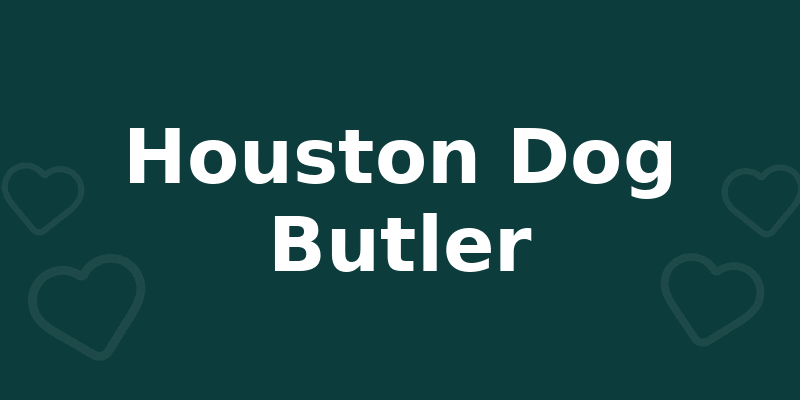 Houston Dog Butler