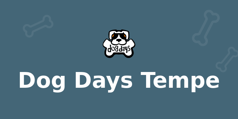 Dog Days Tempe