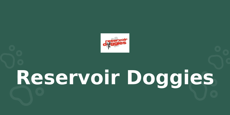 Reservoir Doggies