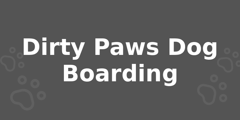 Dirty Paws Dog Boarding