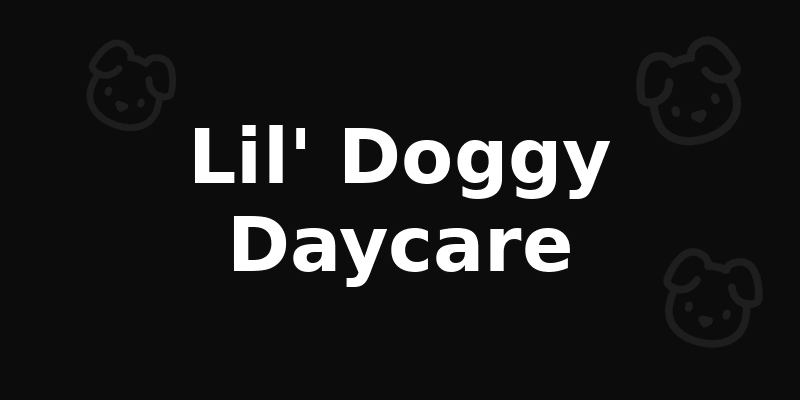 Lil' Doggy Daycare