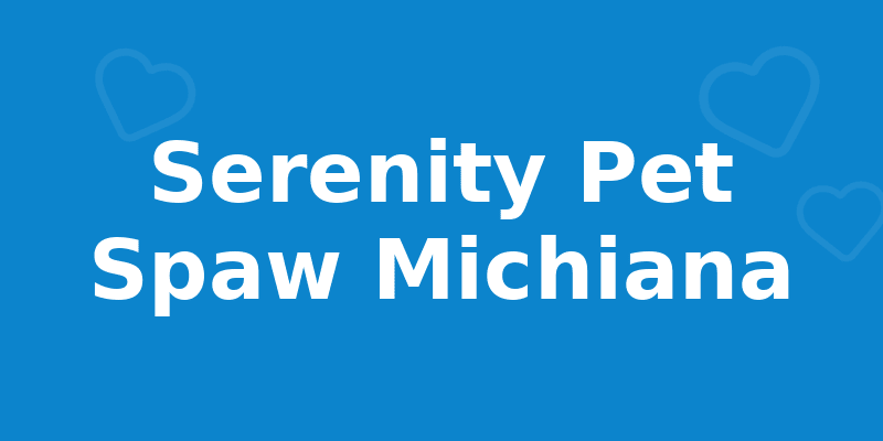 Serenity Pet Spaw Michiana