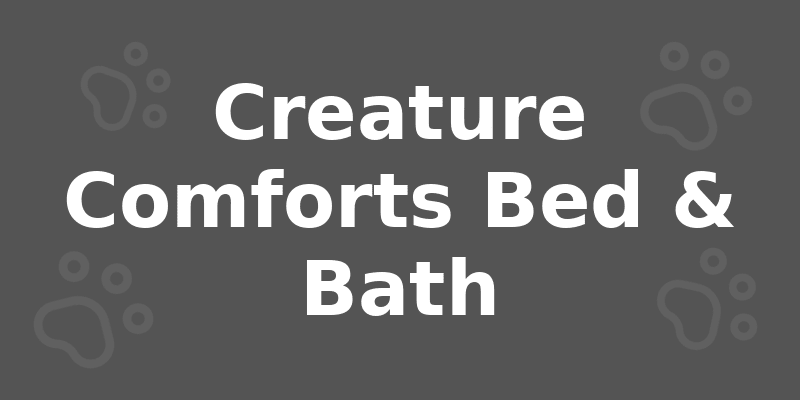 Creature Comforts Bed & Bath