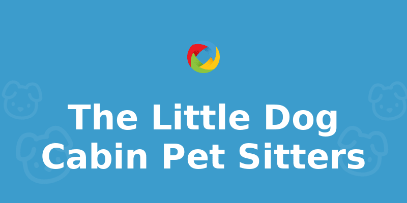 The Little Dog Cabin Pet Sitters