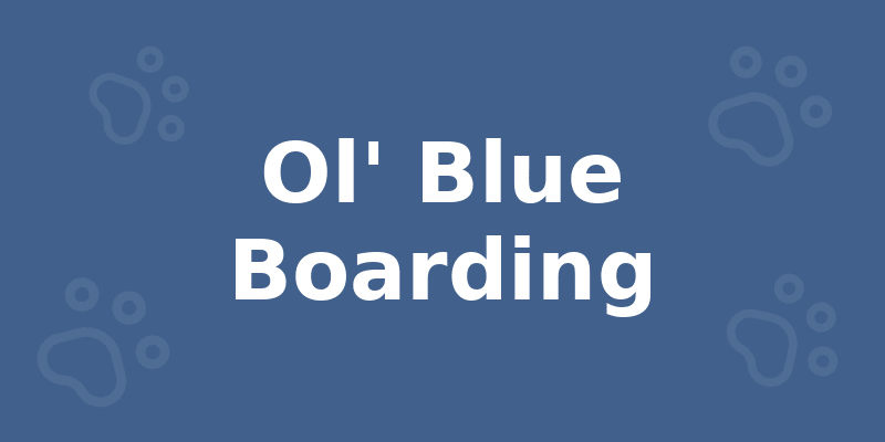 Ol' Blue Boarding