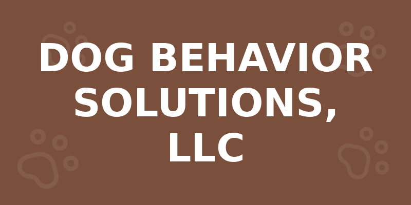 DOG BEHAVIOR SOLUTIONS, LLC