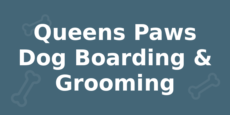 Queens Paws Dog Boarding & Grooming