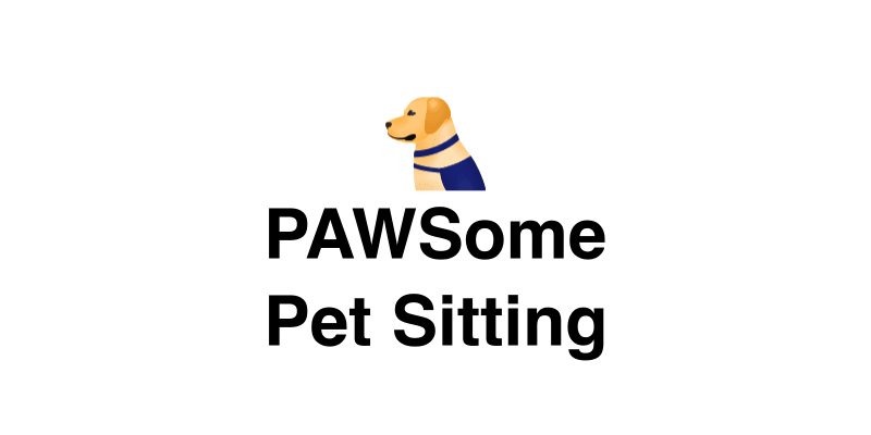 PAWSome Pet Sitting