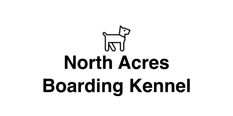 North Acres Boarding Kennel