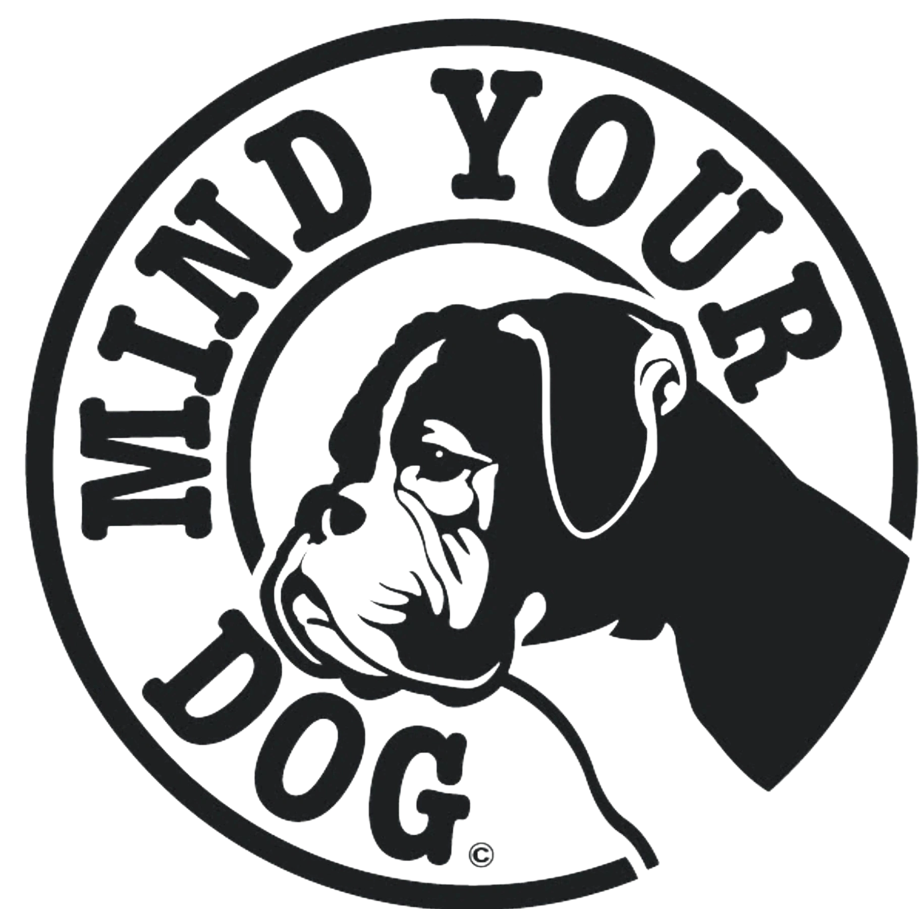 Mind Your Dog