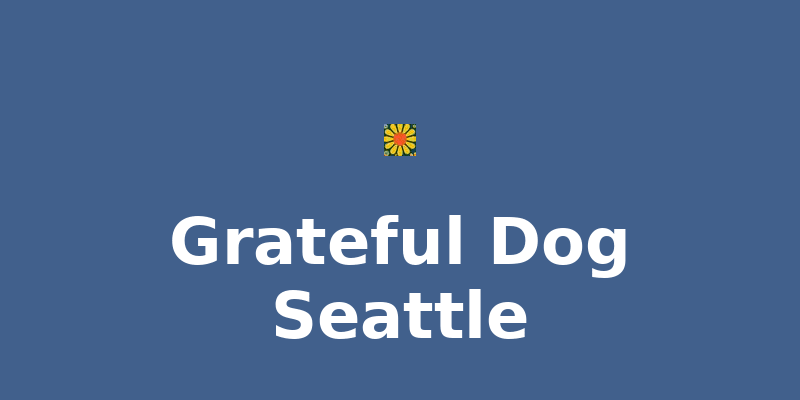 Grateful Dog Seattle
