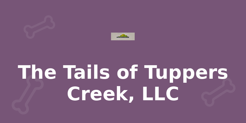 The Tails of Tuppers Creek, LLC