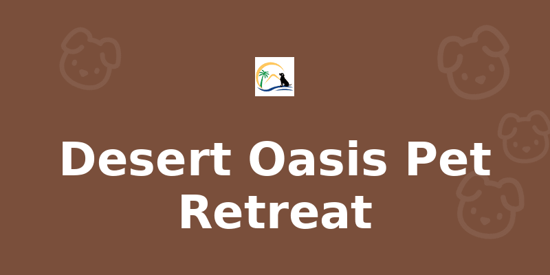 Desert Oasis Pet Retreat