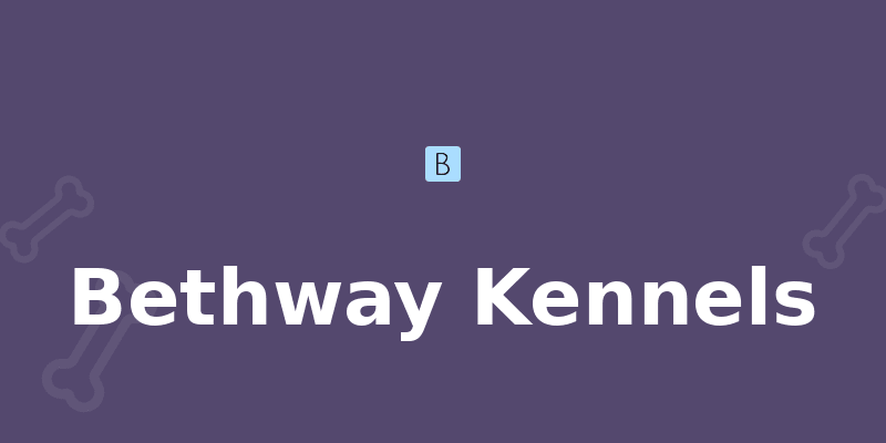 Bethway Kennels
