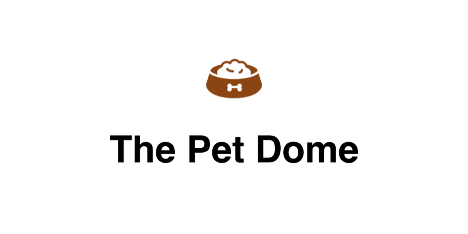 The Pet Dome