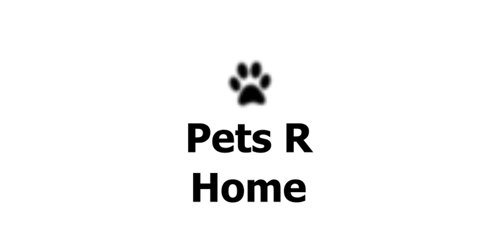 Pets R Home